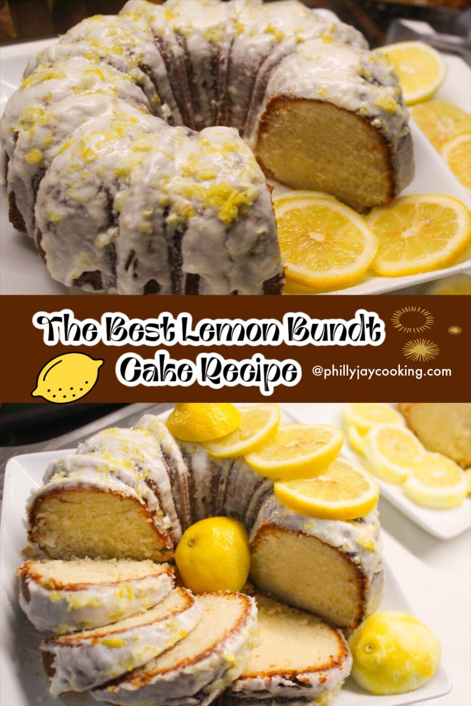 Super Moist Lemon Bundt Cake Recipe (Made From Scratch) 19 Pinterest Pin 2